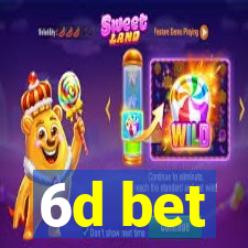 6d bet